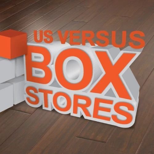 Us Vs Box Stores from Carneys Carpet Gallery in Jeffersontown, KY